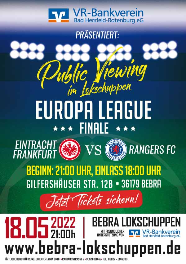 Eintracht Frankfurt - Glasgow: Public Viewing am 18.5. im Lokschuppen!